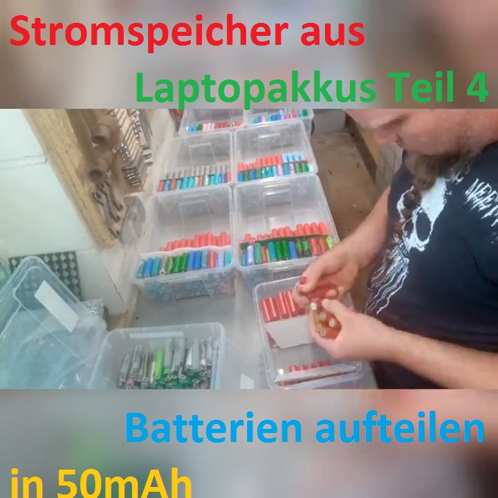 Schritt fuer Schritt zur 18650 Powerwall Teil 01 Laptopakkus zerlegen